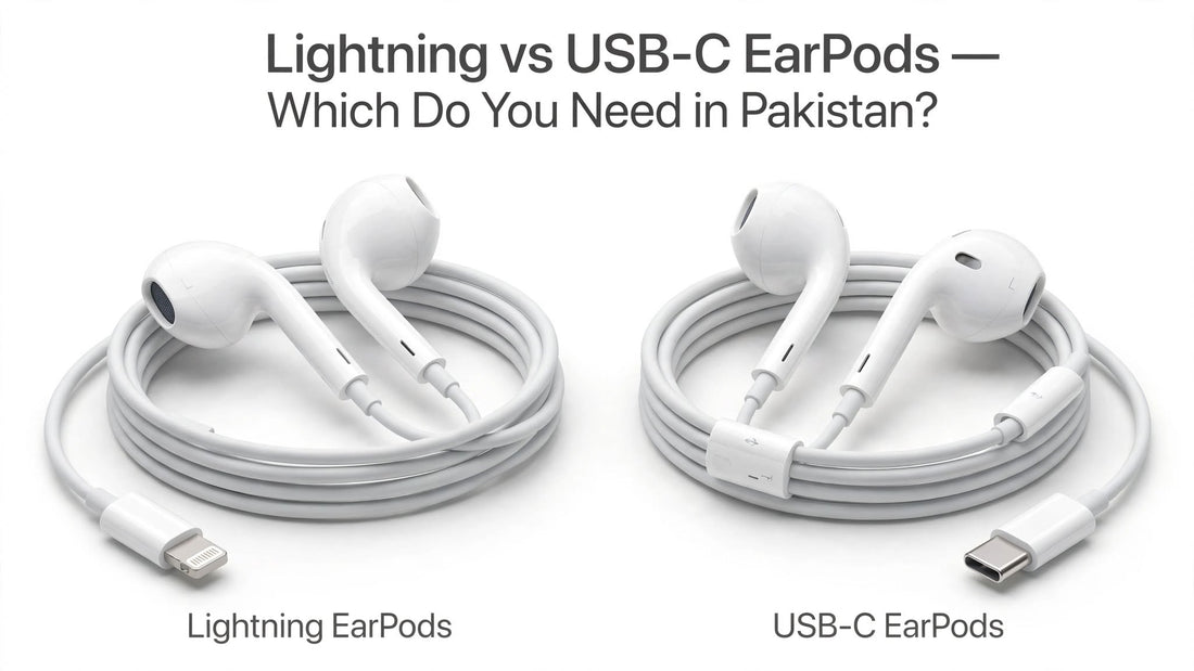 Lightning vs USB-C EarPods — Which Do You Need in Pakistan? — AvaNext Pakistan