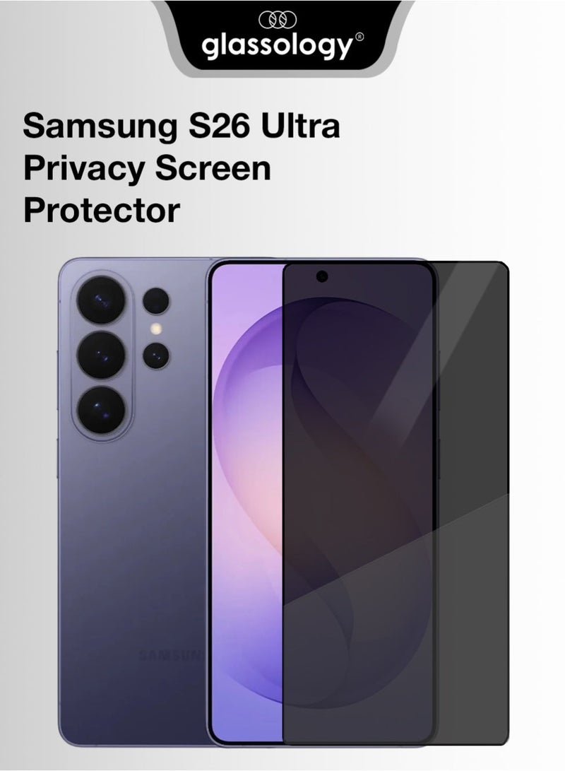 Glassology Samsung Galaxy S26 Ultra Privacy Tempered Glass Screen Protector, Anti-Spy Protection, 9H Shatter-Resistant, HD Clarity for Samsung Galaxy S26 Ultra